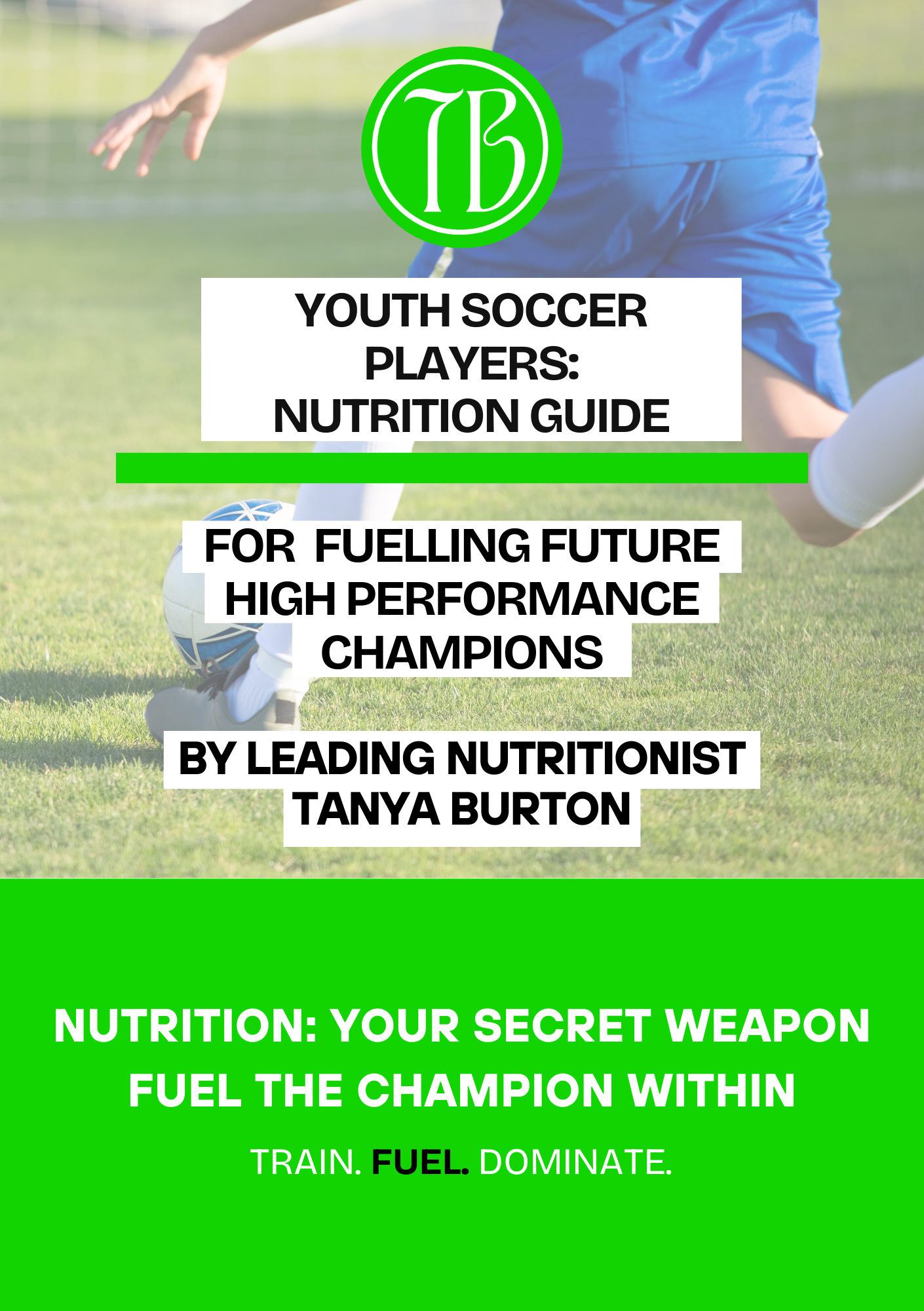 Youth Soccer Player's Nutrition Guide- Ebook